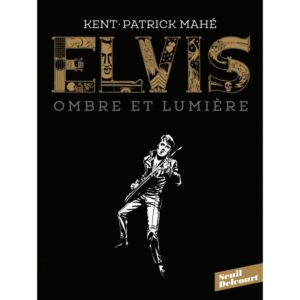 Couverture Elvis - Ombre et Lumière